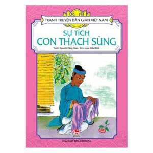 Tranh Truyện Dân Gian Việt Nam - Sự Tích Con Thạch Sùng