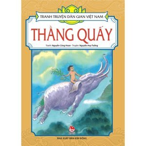 Tranh truyện dân gian Việt Nam - Thằng Quấy - Nhiều tác giả