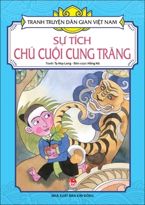 Tranh Truyện Dân Gian Việt Nam - Sự Tích Chú Cuội Cung Trăng