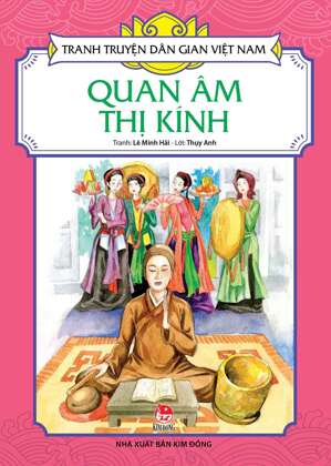 Tranh Truyện Dân Gian Việt Nam -  Quan Âm Thị Kính