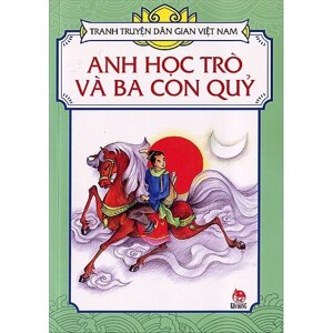 Tranh Truyện Dân Gian Việt Nam – Anh Học Trò Và Ba Con Quỷ