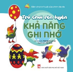 Trò Chơi Rèn Luyện Khả Năng Ghi Nhớ (Sân Chơi Trí Tuệ Của Chim Đa Đa)