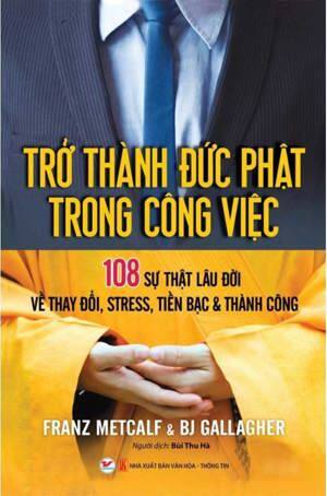 Trở Thành Đức Phật Trong Công Việc