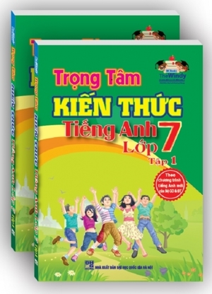 Trọng tâm kiến thức Tiếng Anh lớp 7 - tập 1