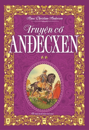 Truyện Cổ Anđecxen - Tập 2