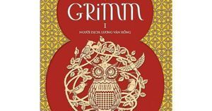 Truyện Cổ Grim – Tập 1