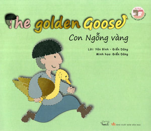 TRUYỆN CỔ TÍCH THẾ GIỚI - CON NGỖNG VÀNG