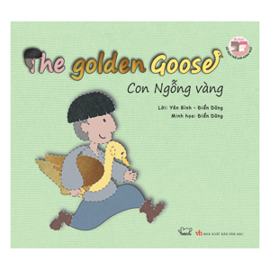 TRUYỆN CỔ TÍCH THẾ GIỚI - CON NGỖNG VÀNG