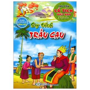 Truyện Cổ Tích Việt Nam Đặc Sắc - Sự Tích Trầu Cau