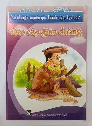 Truyện cổ tích Việt Nam - Đẽo cày giữa đường