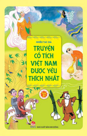 Truyện cổ tích Việt Nam được yêu thích nhất