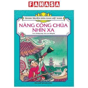 Truyện Cổ Tích Việt Nam - Nàng Công Chúa Nhìn Xa