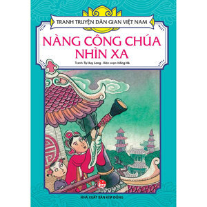 Truyện Cổ Tích Việt Nam - Nàng Công Chúa Nhìn Xa