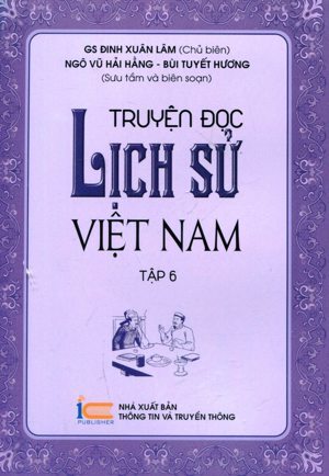 Truyện Đọc Lịch Sử Việt Nam - Tập 6