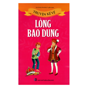 Truyện Kể Về Lòng Bao Dung