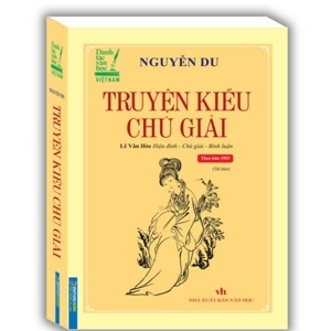 Truyện Kiều chú giải (bìa mềm)