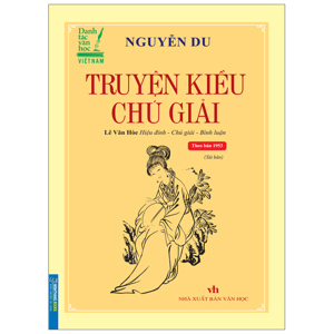 Truyện Kiều chú giải (bìa mềm)