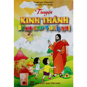 Truyện Kinh Thánh Dành Cho Thiếu Nhi