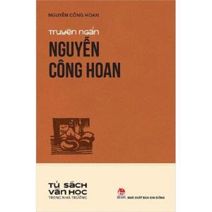 Truyện ngắn Nguyễn Công Hoan - Nguyễn Công Hoan