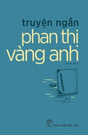 Truyện ngắn Phan Thị Vàng Anh