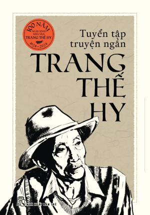 Truyện ngắn Trang Thế Hy - Trang Thế Hy