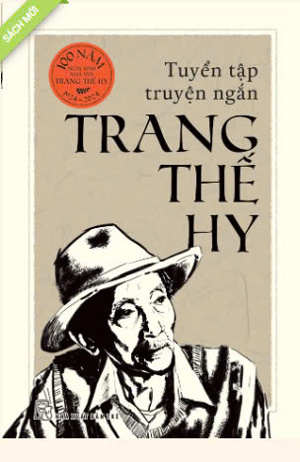 Truyện ngắn Trang Thế Hy - Trang Thế Hy