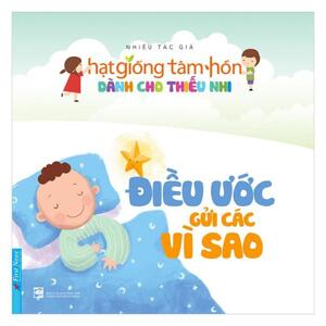 Truyện Thiếu Nhi HGTH - Điều ước gửi các vì sao