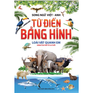 Từ điển bằng hình - Loài vật quanh em