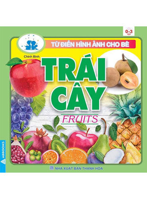 Từ điển hình ảnh cho bé – Trái cây