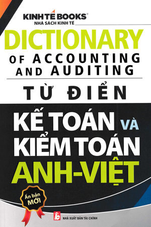 Từ Điển Kế Toán Và Kiểm Toán Anh Việt