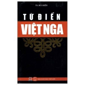 Từ Điển Việt - Nga