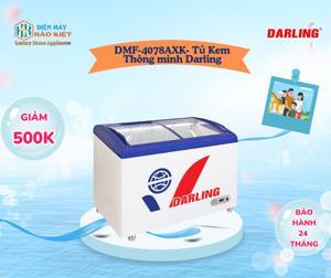 Tủ đông Darling 1 ngăn 400 lít DMF-4078AXK
