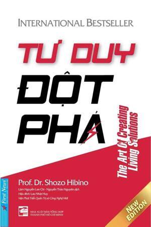 Tư duy đột phá - Shozo Hibino & Gerald Nadler