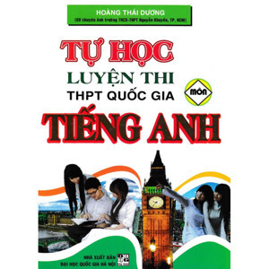 Tự Học Luyện Thi THPT Quốc Gia Môn Tiếng Anh