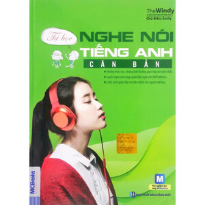 Tự Học Nghe - Nói Tiếng Anh Căn Bản (Kèm CD)