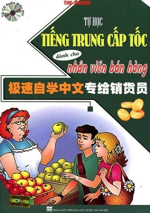 Tự Học Tiếng Trung Cấp Tốc Dành Cho Nhân Viên Bán Hàng