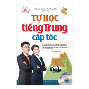 Tự Học Tiếng Trung Cấp Tốc (Kèm CD)