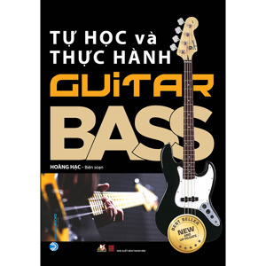 Tự Học Và Thực Hành Guitar Bass