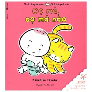 Tủ Sách Ehon - Cọ Má, Cọ Má Nào