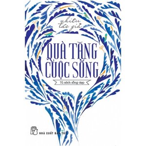 Tủ sách sống đẹp quà tặng cuộc sống