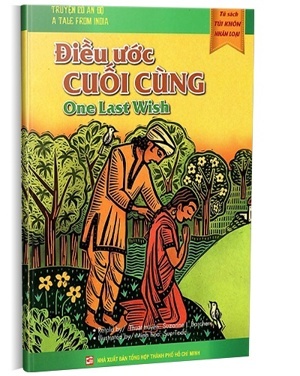 Tủ Sách Túi Khôn Nhân Loại - Điều Ước Cuối Cùng