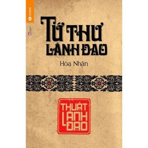 Tứ thư lãnh đạo Thuật lãnh đạo