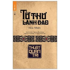 Tứ thư lãnh đạo Thuật Quản Trị