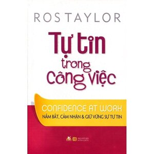 Tự tin trong công việc