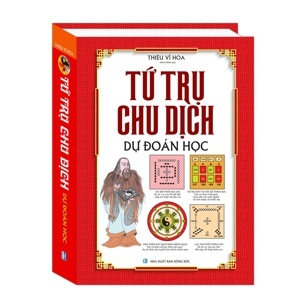 Tứ Trụ Chu Dịch Dự Đoán Học