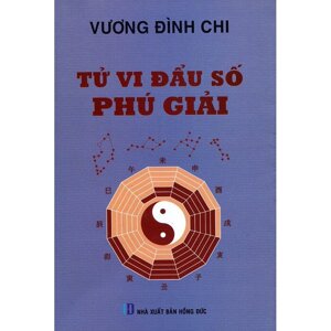 Tử vi đẩu số phú giải