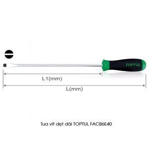 Tua vít dẹt Toptul FACB6E40