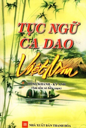 Tục ngữ ca dao Việt Nam - Ngọc Hà