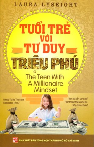 Tuổi Trẻ Với Tư Duy Triệu Phú