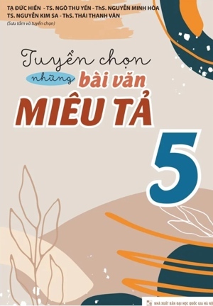 Tuyển Chọn Những Bài Văn Miêu Tả Lớp 5